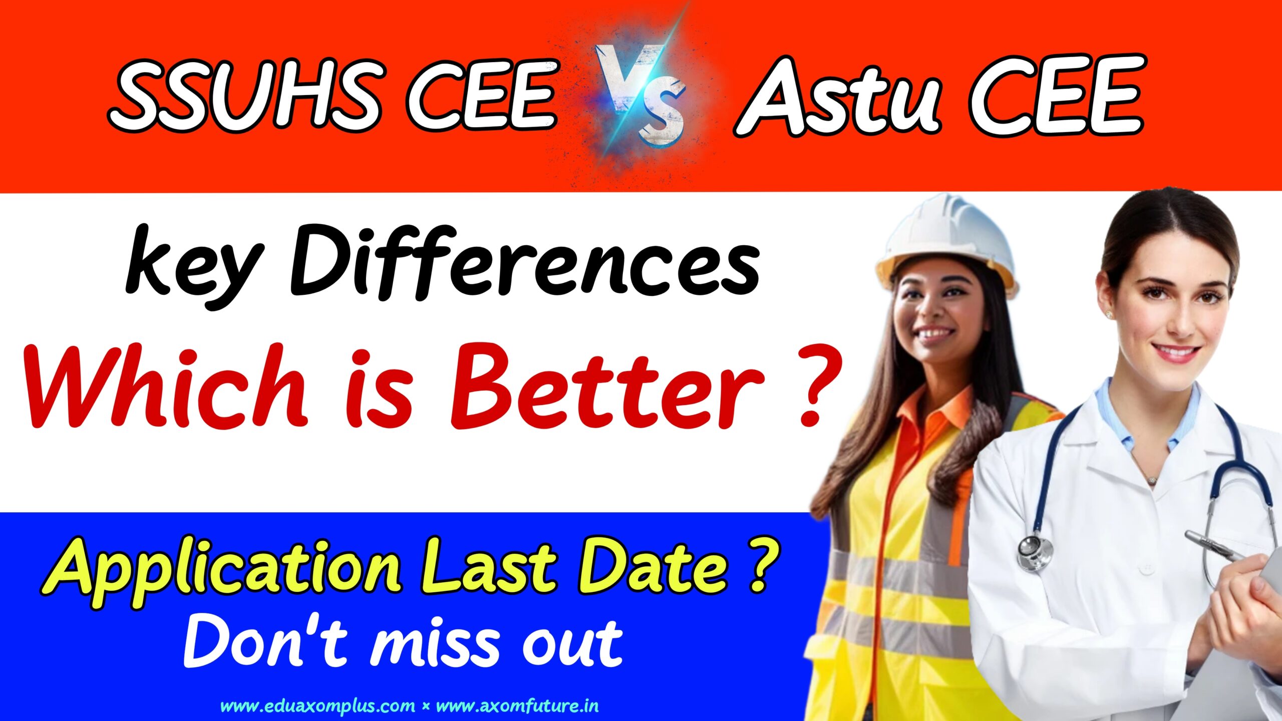 SSUHS CEE vs ASTU CEE - Key Differences