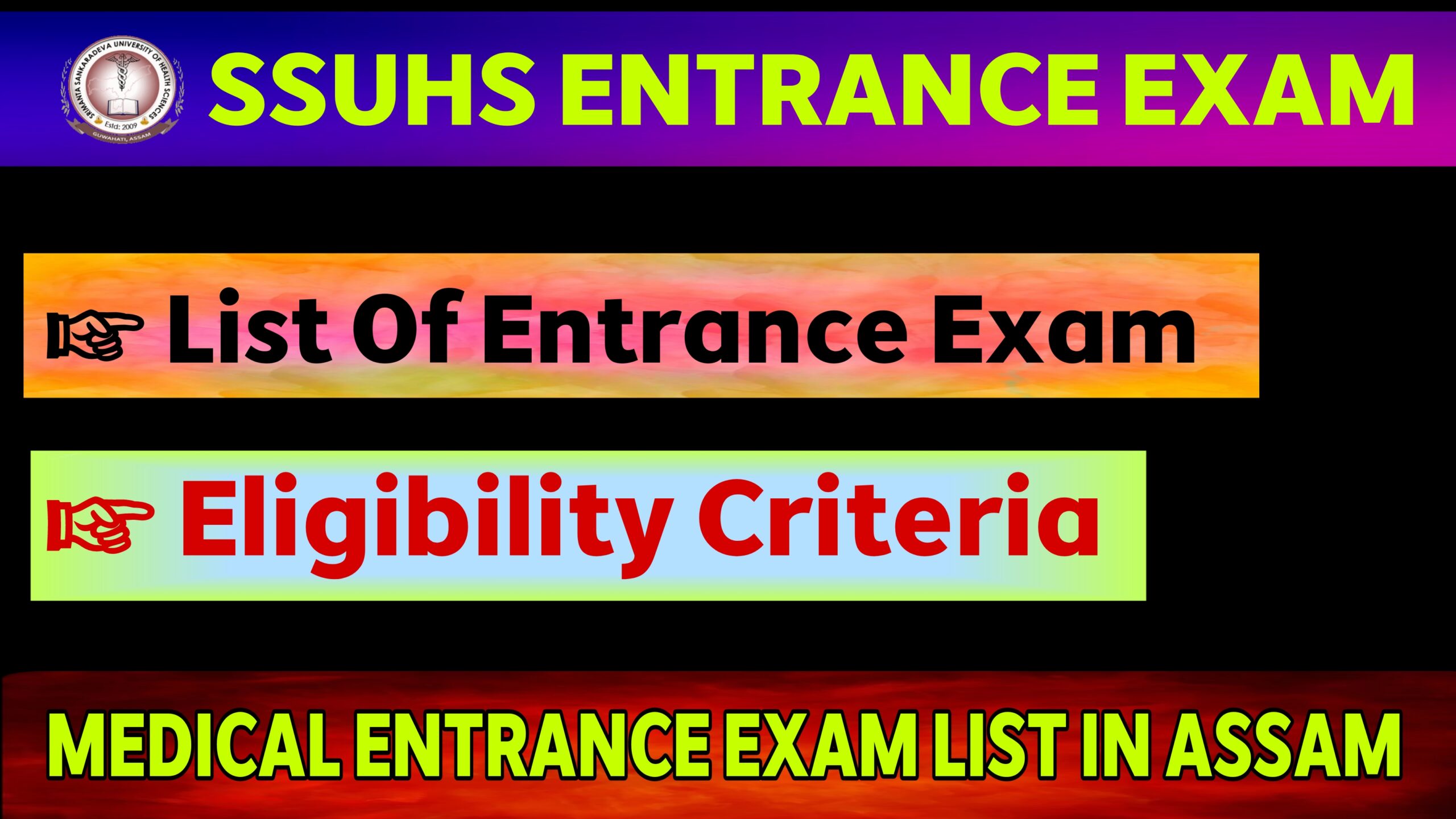 SSUHS list of Medical Entrance Exam in Assam 2025