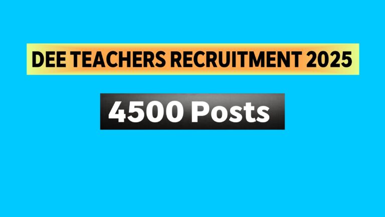 DEE Assam Teacher Recruitment 2025- 4500 posts