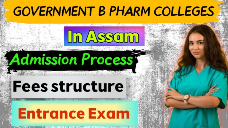 Government B Pharm Colleges in Assam – Admission, Eligibility, and Course Details