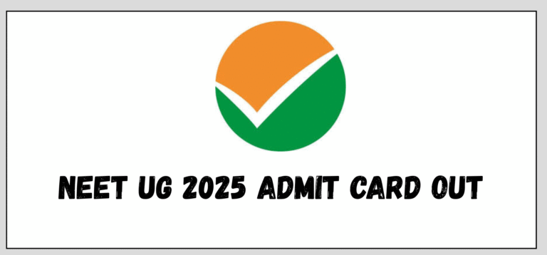 NEET UG 2025 Admit Card
