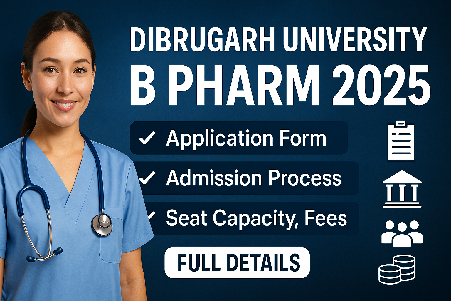 Dibrugarh University B Pharm Admission 2025