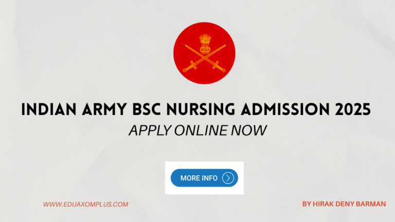 Indian Army BSc Nursing Admission 2025