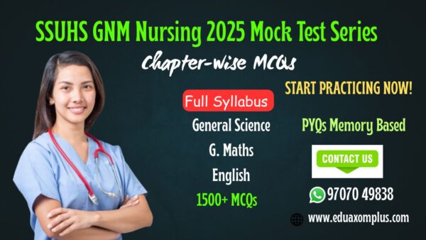 SSUHS GNM Nursing Entrance Exam 2025 Mock Test series