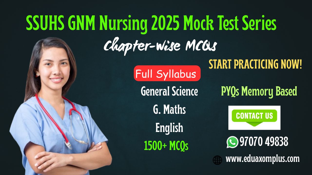 SSUHS GNM Nursing Entrance Exam 2025 Mock Test series