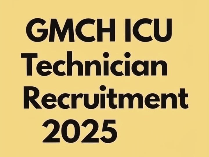 GMCH icu technician recruitment 2025