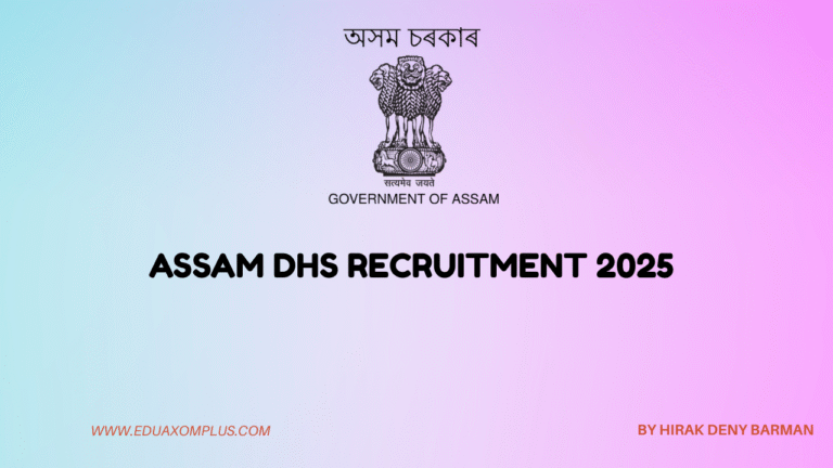 Assam DHS Recruitment 2025