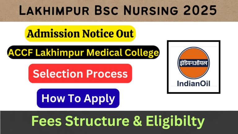Lakhimpur Bsc Nursing Admission 2025
