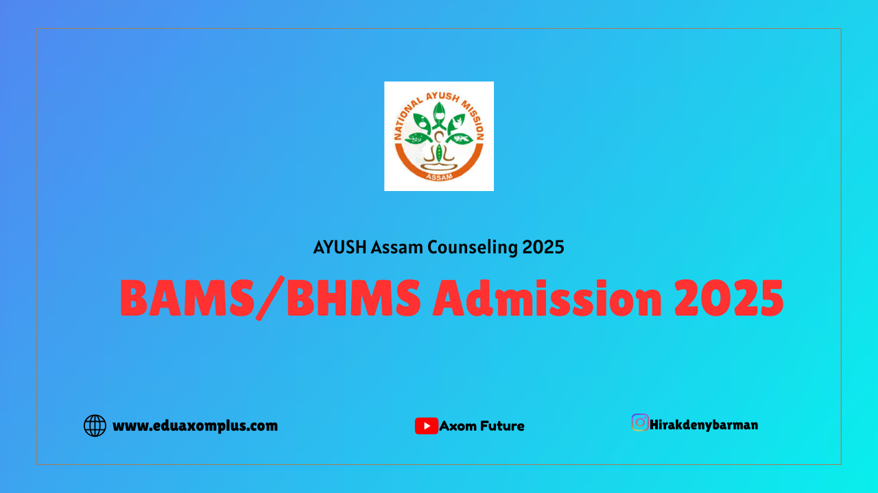 AYUSH Assam Counseling 2025