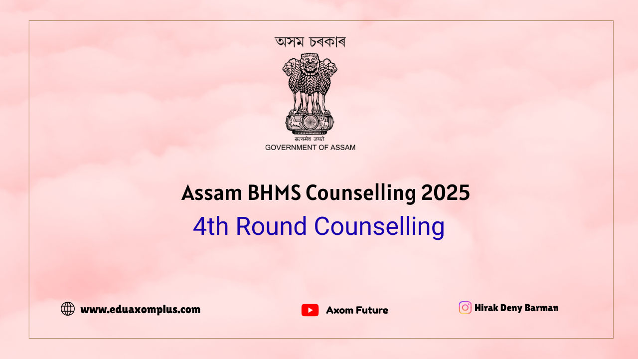 Assam BHMS Counselling 2025