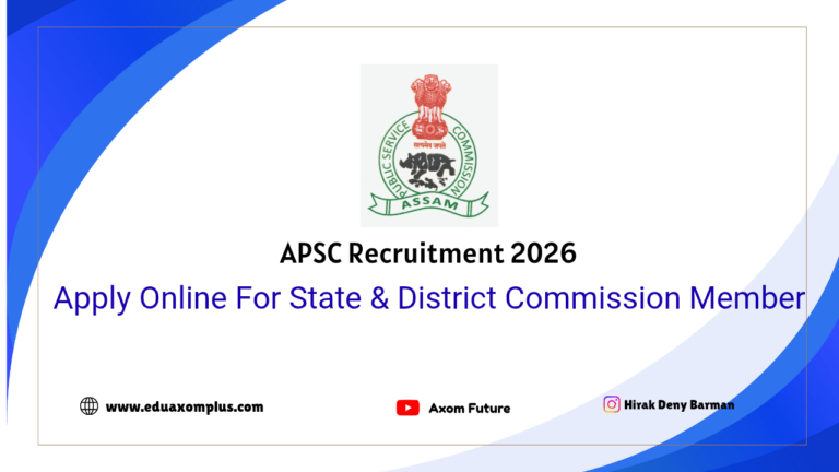 APSC Commission Recruitment 2026 - Apply Online