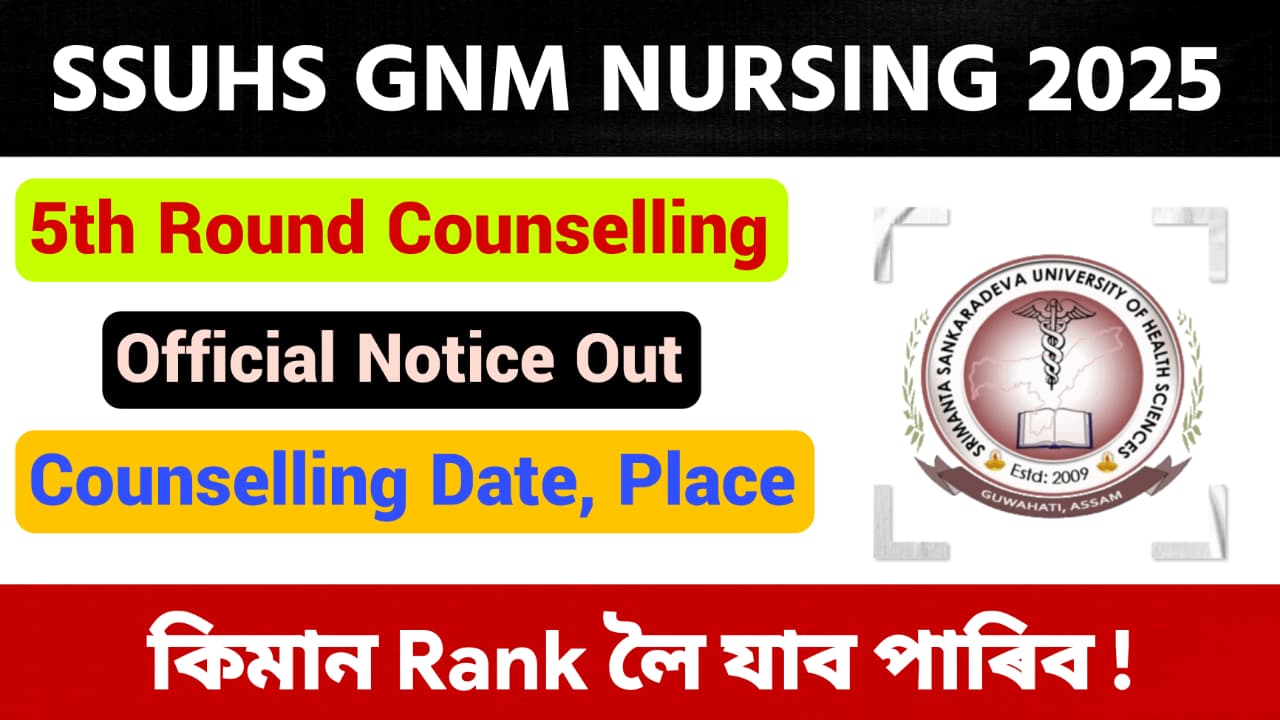 SSUHS GNM Counselling 2025