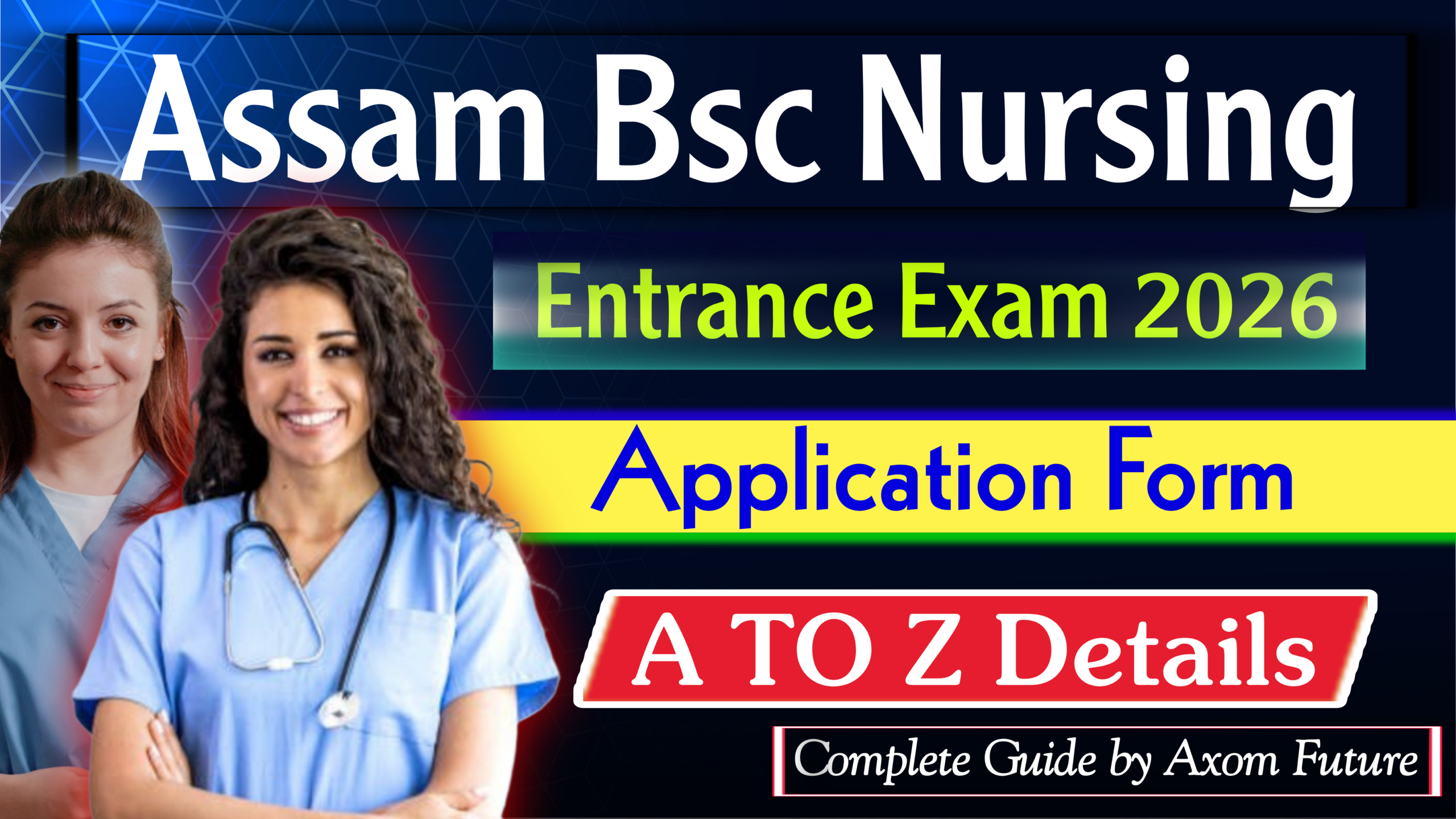Assam BSc Nursing Entrance Exam 2026