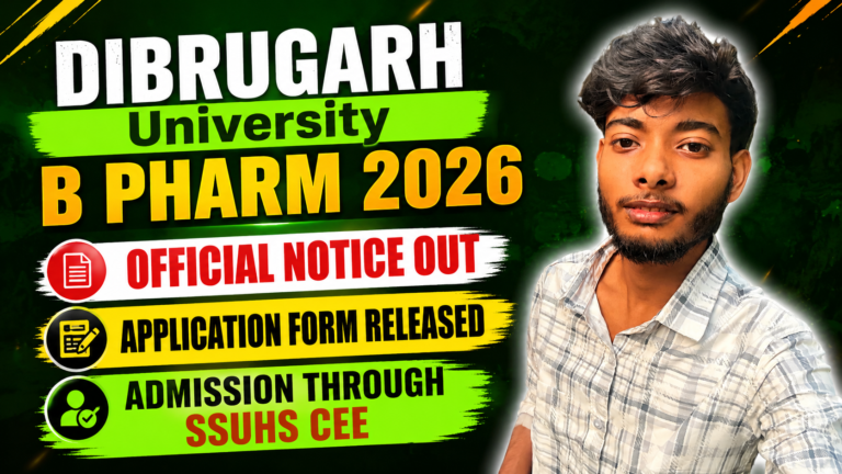 Dibrugarh University B Pharm 2026