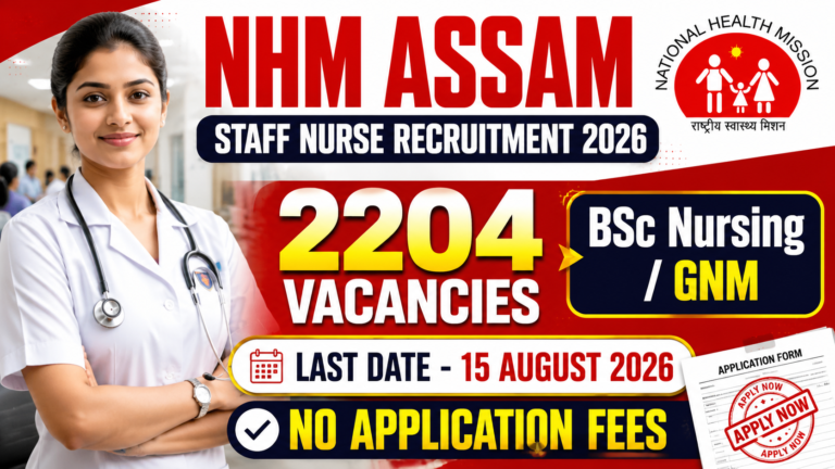 NHM Assam Staff Nurse Recruitment 2026